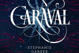 Caraval Vol 1_Bayard Jeunesse_9782384495986.jpg