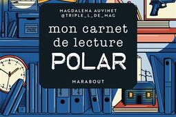 Carnet de lecture polar_Marabout_9782501196598.jpg