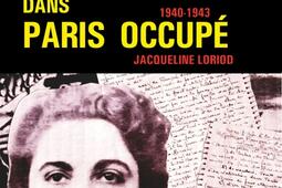 Carnets d'une étudiante dans Paris occupé : 1940-1943.jpg