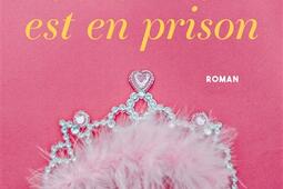 Cendrillon est en prison_Grasset_9782246838401.jpg