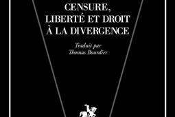 Censure, liberté et droit à la divergence.jpg