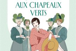 Ces dames aux chapeaux verts_Triomphe_9782383861515.jpg