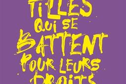 Ces filles qui se battent pour leurs droits_De La Martiniere Jeunesse_9791040117186.jpg