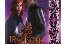 Ces promesses maudites Vol 2 Ces trahisons obscures_De Saxus_9782378764302.jpg