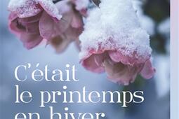 Cetait le printemps en hiver_Le soir venu_9782940797226.jpg