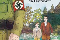 Ceux du Chambon : 1939-1944 : l'histoire vraie de deux frères sauvés par les Justes.jpg