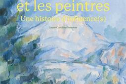 Cezanne et les peintres  une histoire dinfluenc_Citadelles  Mazenod_9782386111037.jpg