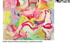 Chaïm Soutine, Willem de Kooning : la peinture incarnée.jpg