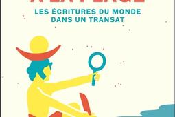 Champollion a la plage  les ecritures du monde _Dunod_9782100854523.jpg