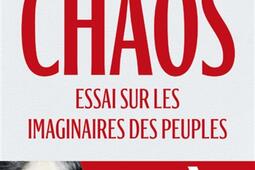 Chaos essai sur les imaginaires des peuples en_Cerf_9782204149488.jpg