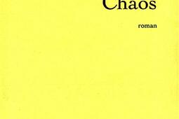 Chaos_Grasset_9782246783268.jpg