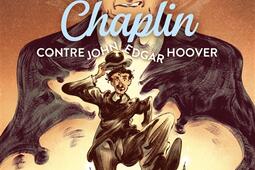 Chaplin. Vol. 3. Chaplin contre John Edgar Hoover.jpg