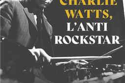 Charlie Watts lantirockstar_HarperCollins_9791033919063.jpg