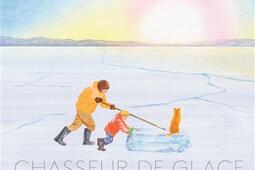 Chasseur de glace_La Partie_9782492768187.jpg