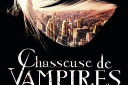 Chasseuse de vampires  integrale volumes 123_Jai lu_9782290169667.jpg