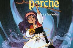 Chat perché. Vol. 1. La ficelle d'or.jpg