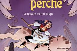 Chat perche Vol 2 Le repaire du RoiTaupe_Rue de Sevres_9782810203109.jpg
