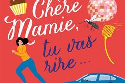 Chere mamie tu vas rire_Le Livre de poche_Flammarion.jpg