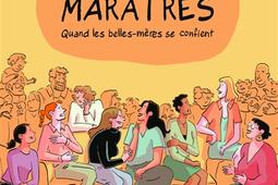 Cheres maratres  quand les bellesmeres se con_Pictavita_9782849535493.jpg