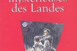 Chroniques mysterieuses des Landes_SudOuest_9782879018041.jpg