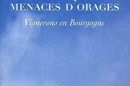 Ciels changeants menaces dorage  vignerons en B_Actes Sud_.jpg