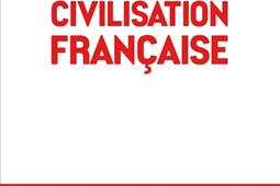 Civilisation francaise  10 idees pour relever l_Albin Michel_9782226506283.jpg