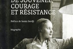 Colette de Jouvenel courage et resistance_Cent mille milliards_9782850713316.jpg
