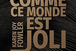 Comme ce monde est joli.jpg