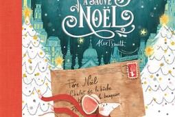 Comment Winston a sauve Noël  une histoire en 24 chapitres et demi pour attendre Noël_Casterman.jpg