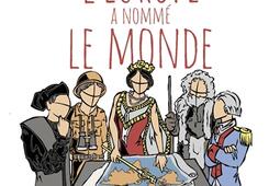 Comment lEurope a nomme le monde_Riveneuve_9782360137350.jpg