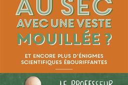 Comment rester au sec avec une veste mouillee  _Allary editions_9782370736116.jpg