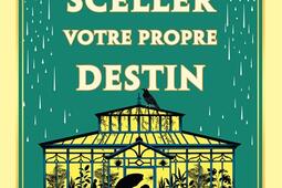 Comment sceller votre propre destin_M Lafon_9782749963501.jpg