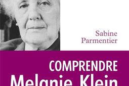 Comprendre Melanie Klein_Armand Colin.jpg