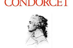 Condorcet  un intellectuel en politique 17431794_Fayard.jpg