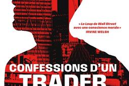 Confessions dun trader repenti_Massot editions_9782380355062.jpg