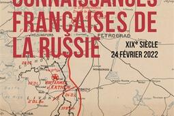 Connaissances francaises de la Russie  XIXe sie_Presses de Sciences Po_9782724641752.jpg