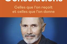 Consolations : celles que l'on reçoit et celles que l'on donne.jpg