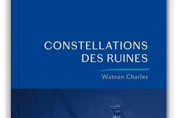Constellations des ruines  suivi dautres poemes_Aethalides_9782491517717.jpg