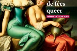 Contes de fees queer_Rivages_9782743661786.jpg