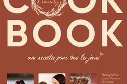 Cook book : nos recettes pour tous les jours : Tiffany & Family.jpg