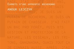 Copeaux de bois  carnets dune apprentie bûcheronne_Les editions du Panseur_9782490834150.jpg