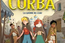 Corba. Vol. 3. La guerre de l'eau.jpg
