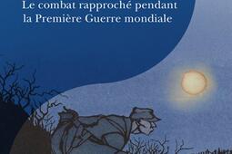 Corps a corps  le combat rapproche pendant la P_Passes composes_Ministere des Armees_9791040409960.jpg