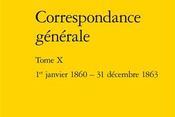 Correspondance generale Vol 10 1er janvier 18_Classiques Garnier_9782406183365.jpg