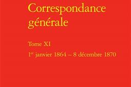 Correspondance generale Vol 11 1er janvier 18_Classiques Garnier_9782406188742.jpg