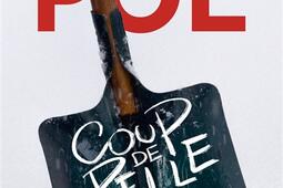 Coup de pelle_Pocket_9782266342773.jpg