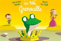 Coup de pouce au roi Grenouille.jpg
