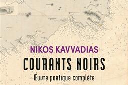 Courants noirs : oeuvre poétique complète.jpg
