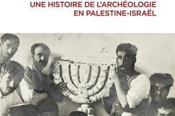 Creuser la terrepatrie  une histoire de larche_CNRS Editions_9782271140449.jpg