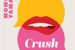Crush_Actes Sud_9782330221560.jpg